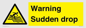Warning Sudden drop